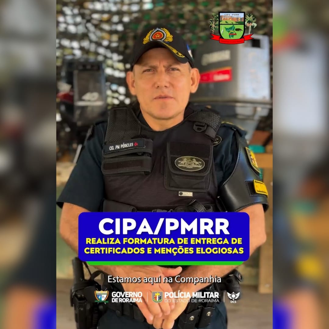 PMRR REALIZA FORMATURA MILITAR NA CIPA